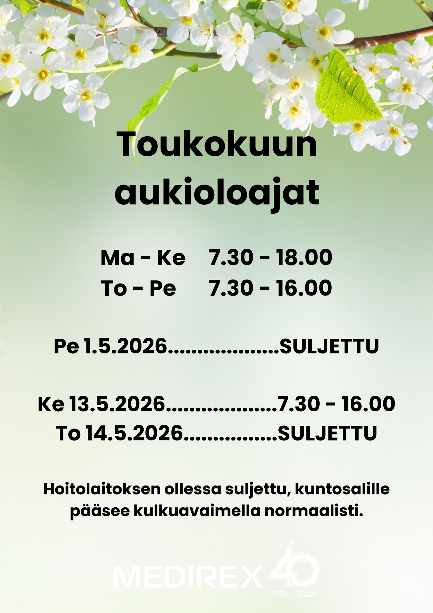 Toukokuun aukioloajat